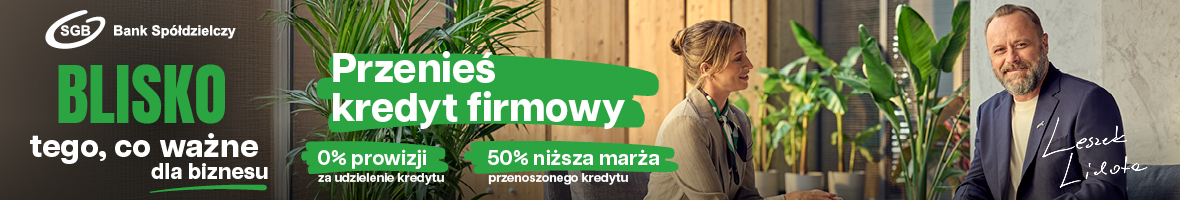 Przenieś swój kredyt firmowy!